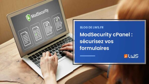 miniature-formulaires-securises-lamelioration-modsecurity-cpanel-contre-le-spam