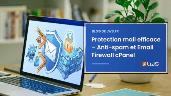 miniature-protection-mail-performante-anti-spam-cpanel-et-email-firewall