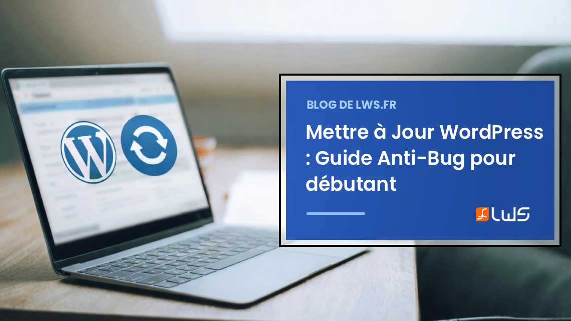 Dormez sur vos deux oreilles – conseils, méthodes et astuces pour mettre à jour WordPress efficacement, sans stress et sans être expert