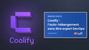 Coolify l’auto hébergement sans être expert DevOps