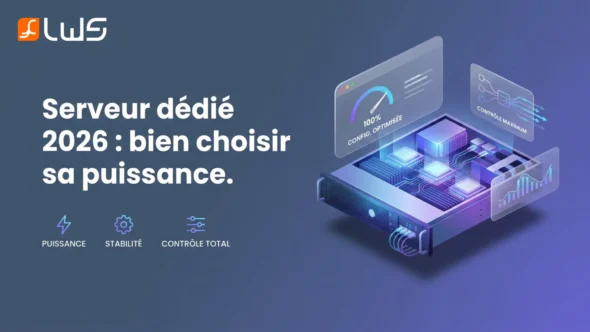 miniature-serveur-dedie-comment-bien-choisir-en-2026
